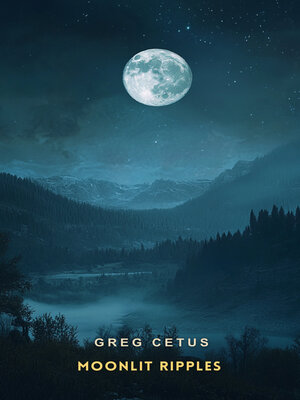 cover image of Moonlit Ripples